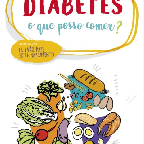 “DIABETES: O que posso comer?”