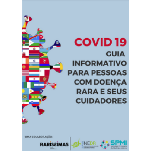 COVID 19 – Guia informativo para Pessoas com Doença Rara e seus Cuidadores