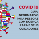 COVID 19 – Guia Informativo para Pessoas com Doenças Raras e seus cuidadores agora em espanhol!