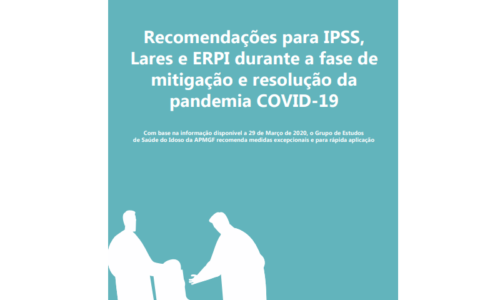 Recomendações para IPSS, Lares e ERPI durante a fase de mitigação e resolução da pandemia COVID-19
