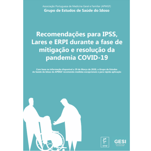 Recomendações para IPSS, Lares e ERPI durante a fase de mitigação e resolução da pandemia COVID-19
