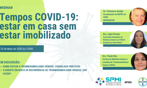 Webinar – Tempos COVID-19: estar em casa sem estar imobilizado