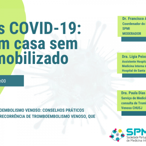 Webinar – Tempos COVID-19: estar em casa sem estar imobilizado