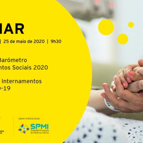 Webinar: Barómetro dos Internamentos Sociais 2020 & COVID19 – Apresentação Pública