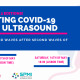 Webinar Fighting COVID-19 with Ultrasound – Ultrasound Waves after Second Waves of Infection