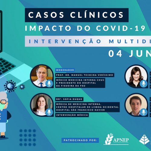 Webinar CASOS CLÍNICOS: IMPACTO DO COVID-19 NO SÉNIOR Intervenção Multidisciplinar