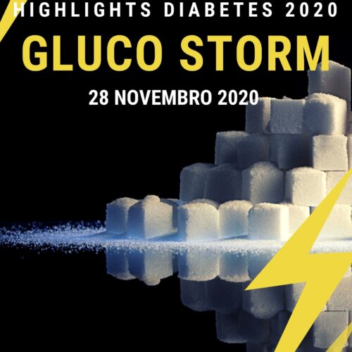 GLUCO STORM – Highlights da Diabetes 2020