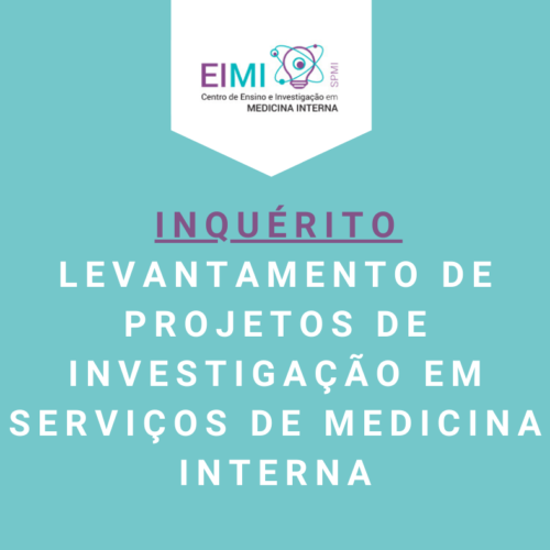 INQUÉRITO – Levantamento de projetos de investigação em serviços de Medicina Interna