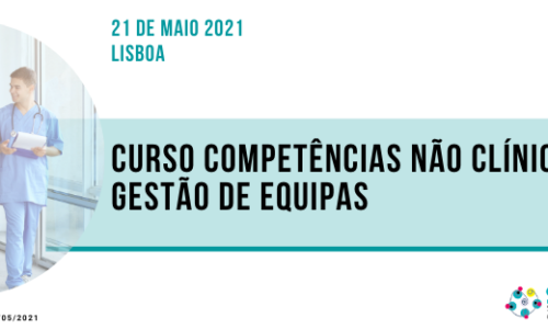 Curso Competências não Clínicas para Gestão de Equipas