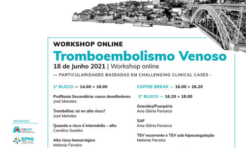 WORKSHOP TROMBOEMBOLISMO VENOSO  – PARTICULARIDADES BASEADAS EM CHALLENGING CLINICAL CASES