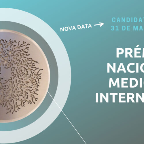 Prémio Nacional de Medicina Interna 2022 – Novo Prazo