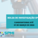 Bolsa de Investigação SPMI 2022