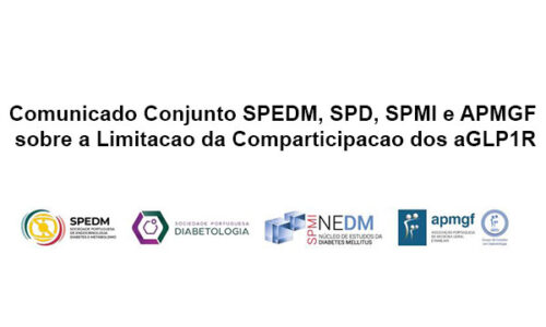 Comunicado Conjunto SPEDM, SPD, SPMI e APMGF sobre a Limitação da Comparticipação dos aGLP1R