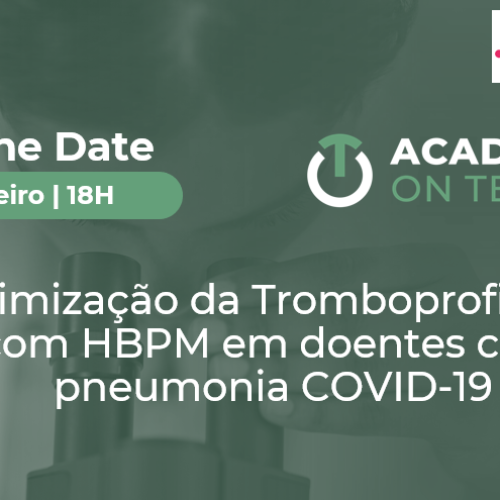 Otimização da Tromboprofilaxia com HBPM em doentes com pneumonia COVID-19