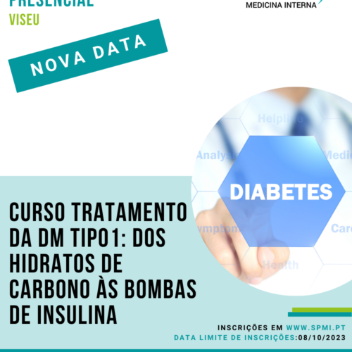 Curso Tratamento da DM Tipo 1: Dos Hidratos de carbono às bombas de insulina