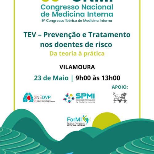 Curso TEV – Prevenção e tratamento nos doentes de risco – da teoria à prática