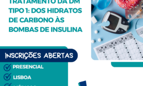 Curso Tratamento da DM Tipo 1: Dos Hidratos de carbono às bombas de insulina
