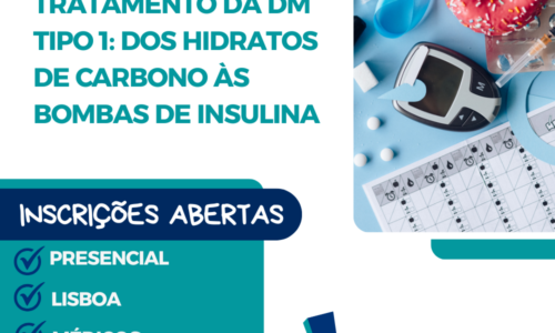 Curso Tratamento da DM Tipo 1: Dos Hidratos de carbono às bombas de insulina