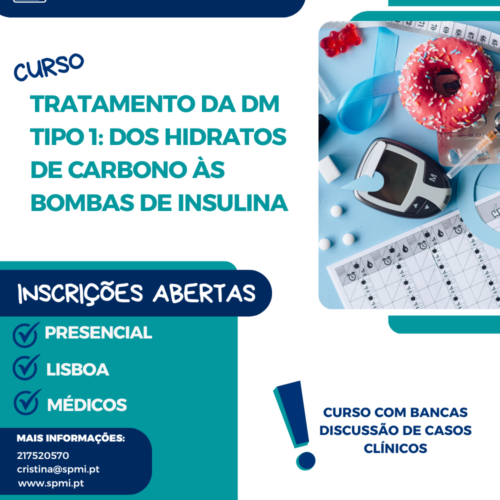Curso Tratamento da DM Tipo 1: Dos Hidratos de carbono às bombas de insulina
