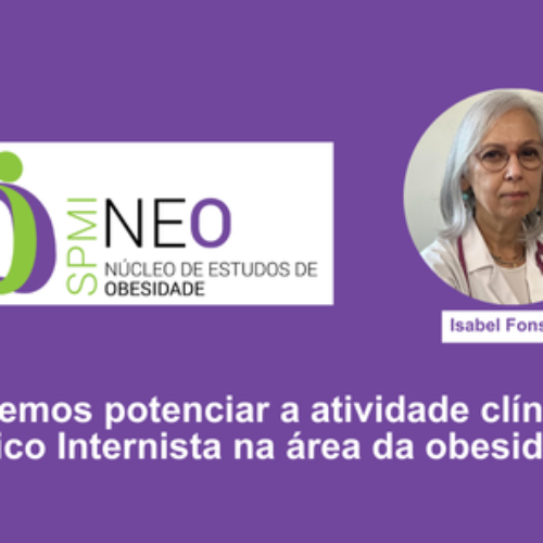 SPMI cria Núcleo de Estudos de Obesidade para combater doença crónica com elevada prevalência em Portugal