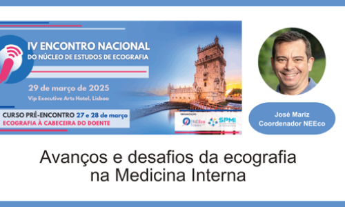 IV Encontro Nacional do NEEco: Avanços e desafios da ecografia na Medicina Interna