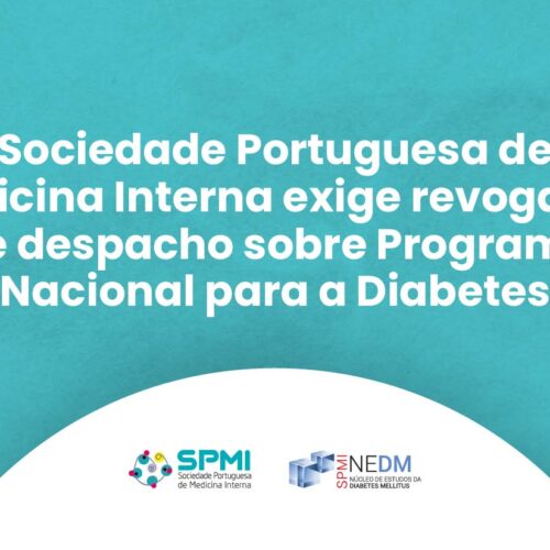 Sociedade Portuguesa de Medicina Interna exige revogação de despacho sobre Programa Nacional para a Diabetes
