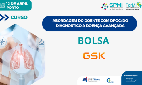 Bolsa GSK – Curso de Abordagem do Doente com DPOC: do Diagnóstico à Doença Avançada