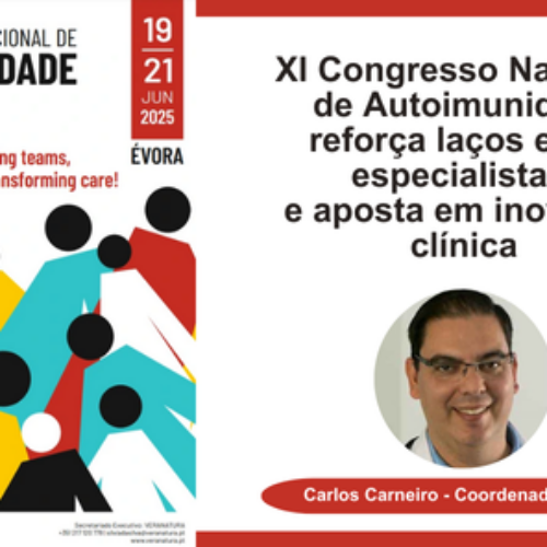 XI Congresso Nacional de Autoimunidade reforça laços entre especialistas e aposta em inovação clínica