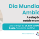 A relação entre saúde e ambiente