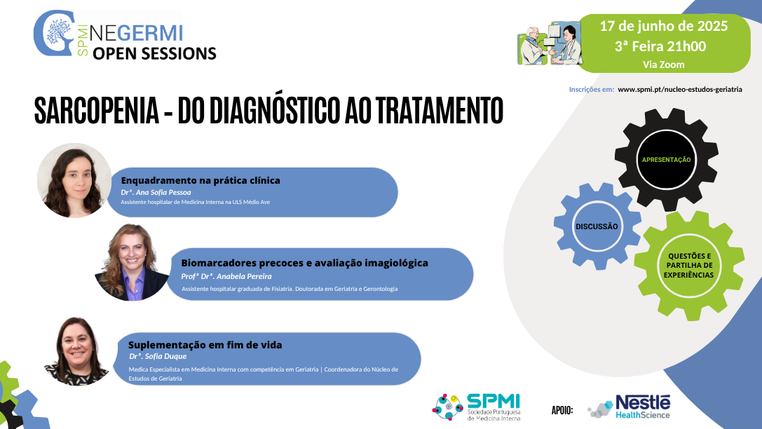 Open Session – Sarcopenia | do Diagnóstico ao Tratamento Open Session – Sarcopenia | do Diagnóstico ao Tratamento