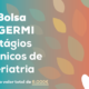 4ª Bolsa NEGERMI para Estágios Clínicos de Geriatria