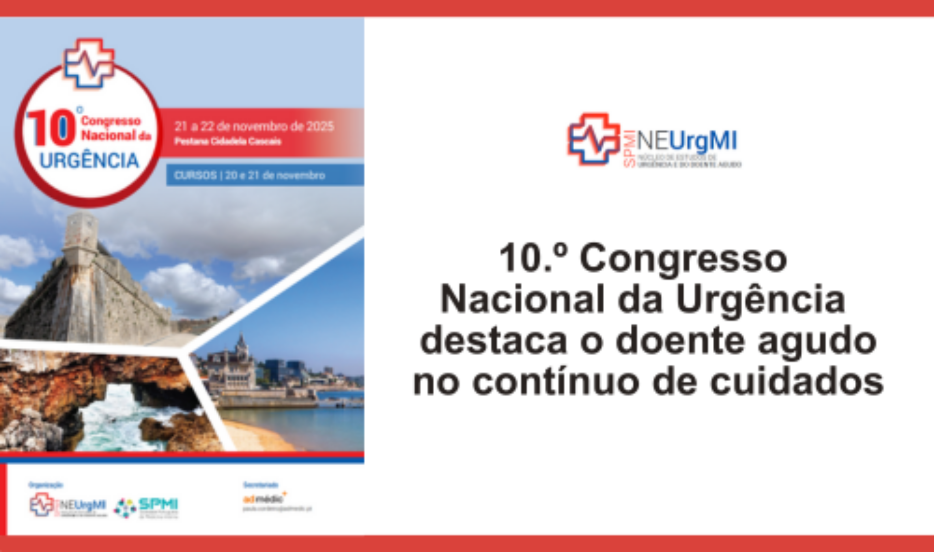 10.º Congresso Nacional da Urgência destaca o doente agudo no contínuo de cuidados