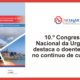 10.º Congresso Nacional da Urgência destaca o doente agudo no contínuo de cuidados