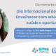 Dia Internacional do Idoso: Envelhecer com educação, saúde e oportunidade