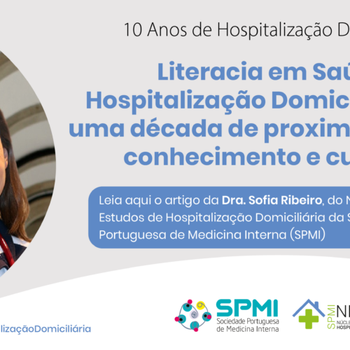 Literacia em Saúde na Hospitalização Domiciliária: uma década de proximidade, conhecimento e cuidado