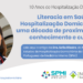 Literacia em Saúde na Hospitalização Domiciliária: uma década de proximidade, conhecimento e cuidado