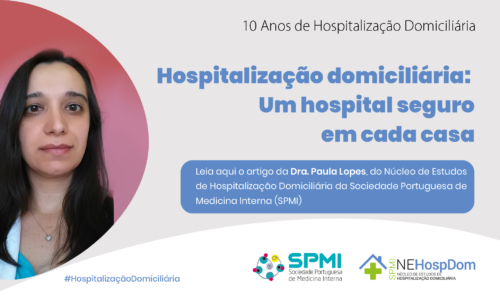 Hospitalização Domiciliária: um hospital seguro em cada casa