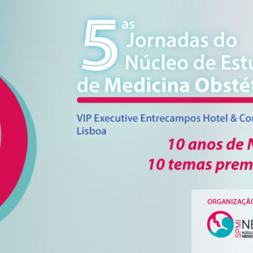 5as Jornadas do Núcleo de Estudos de Medicina Obstétrica