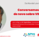 Conversemos então de novo sobre VIH/SIDA