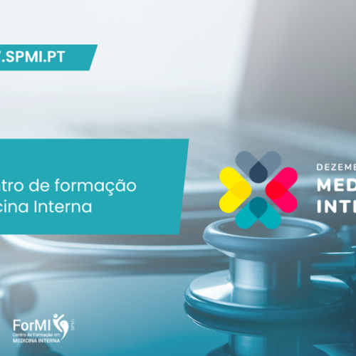 Mês da Medicina Interna assinala excelência da formação do ForMI