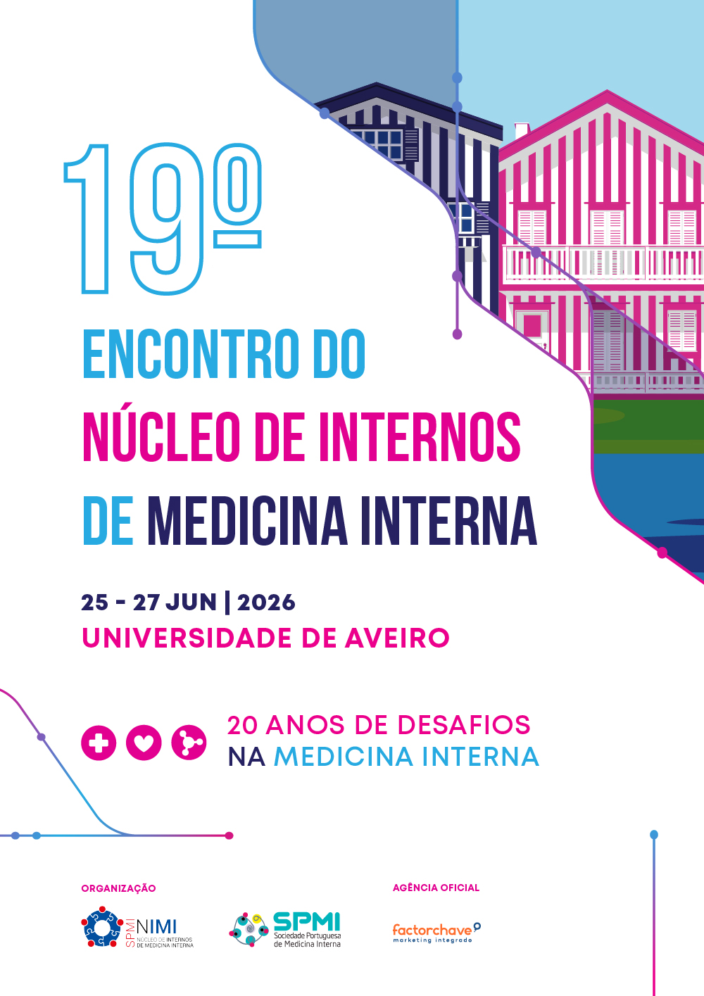 19 ENIMI ( Encontro Nacional de Internos de Medicina Interna )
