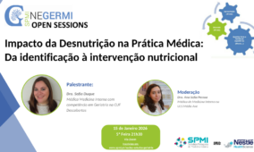 Open Session | Impacto da Desnutrição na Prática Médica: da identificação à intervenção nutricional