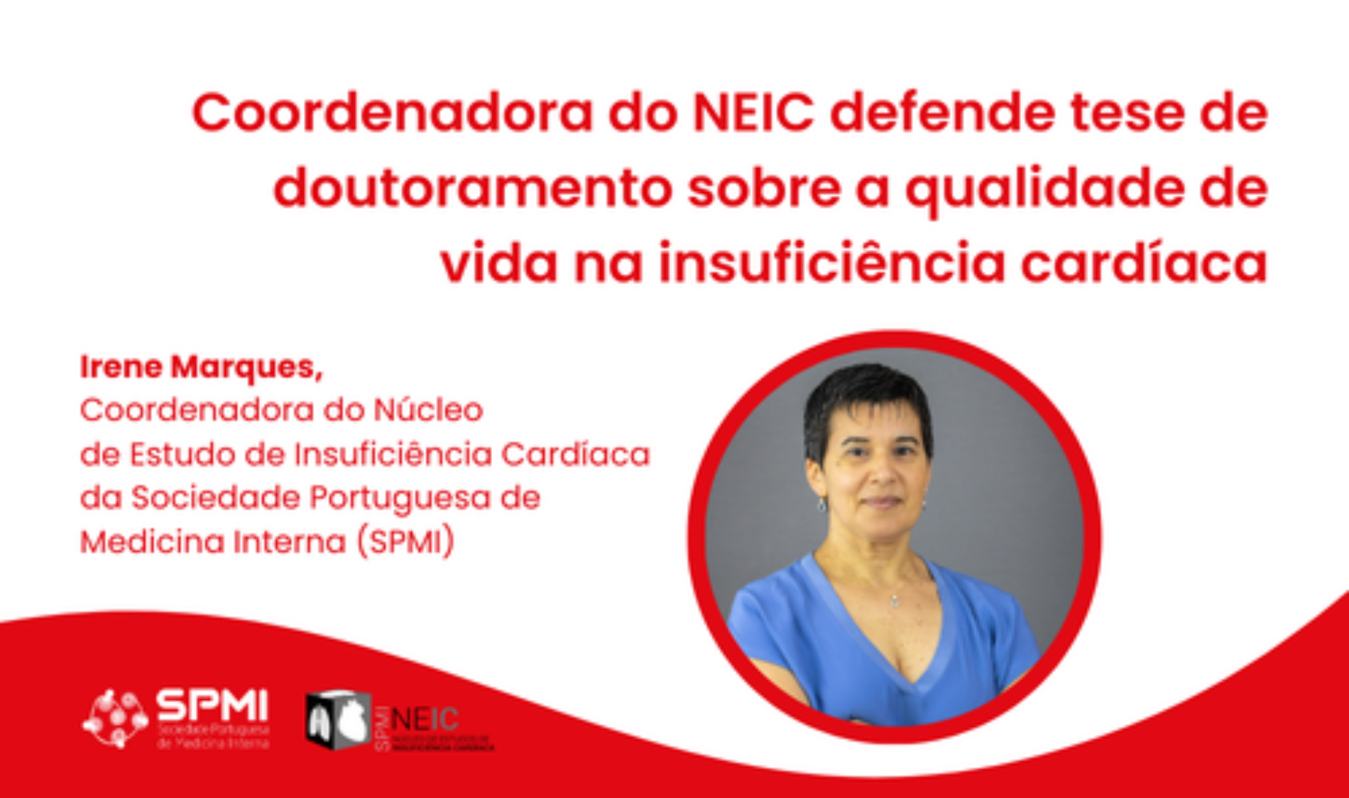 Coordenadora do NEIC defende tese de doutoramento sobre a qualidade de vida na insuficiência cardíaca