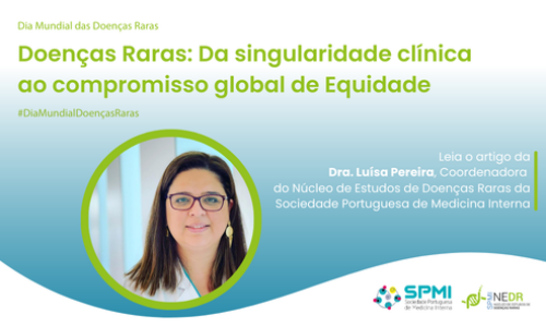 Doenças Raras: Da singularidade clínica ao compromisso global de Equidade