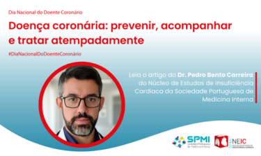 Doença coronária: prevenir, acompanhar e tratar atempadamente