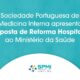 Sociedade Portuguesa de Medicina Interna apresenta Proposta de Reforma Hospitalar ao Ministério da Saúde