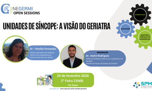 Open Session | Unidades de Síncope: a visão do geriatra