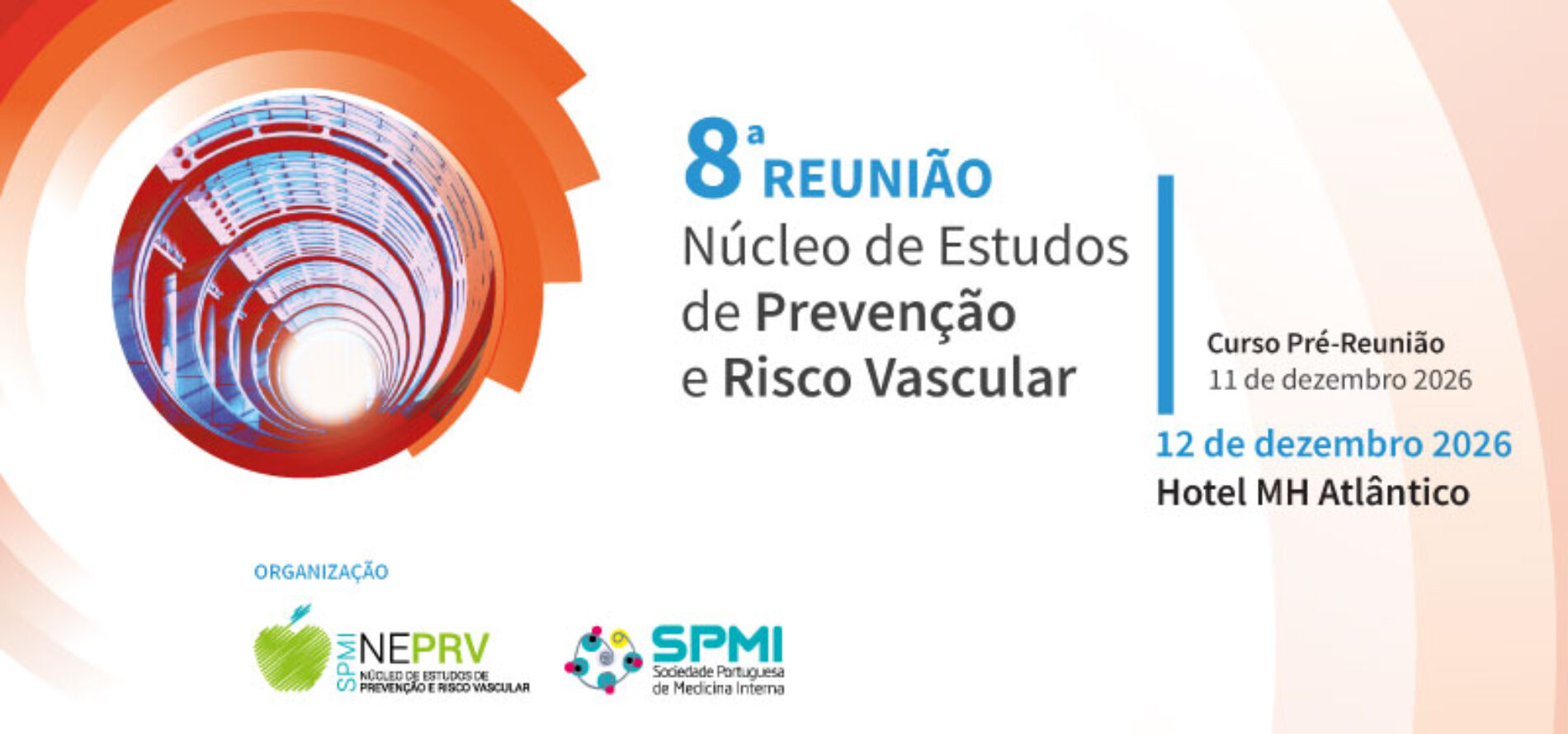 8ª Reunião Núcleo de Estudos de Prevenção e Risco Vascular