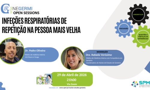 Open Session | Infeções respiratórias de repetição na pessoa mais velha