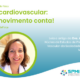 Saúde cardiovascular – cada movimento conta!
